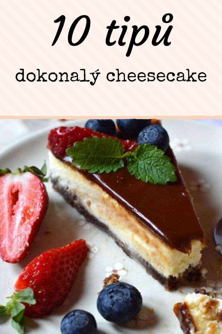 dokonalý cheesecake